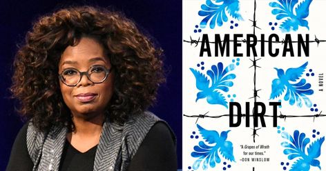 Why American Dirt, Oprah Winfrey's new book club pick, is controversial | EW.com | EW.com Oprah Winfrey Book Club List, American Dirt Bookclub, Chicano Studies, Feminist Magazine, Real Americans Book, Oprah Winfrey Books, American Dirt Novel, Meditation Quotes Mindfulness, Twitter Bio