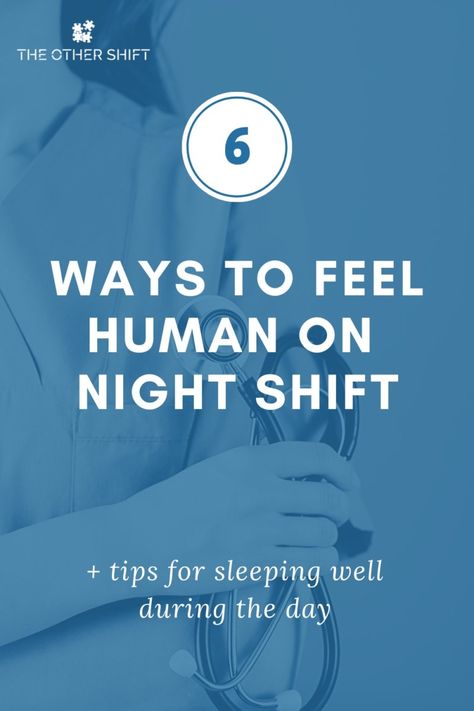 Morning Routine For Night Shift, Working Overnight Shift Tips, Night Shift Health Tips, Working Night Shift Tips, Overnight Workers Night Shift, Tips For Working Night Shift, Night Shift Nurse Humor, Working Night Shift, Home Worker