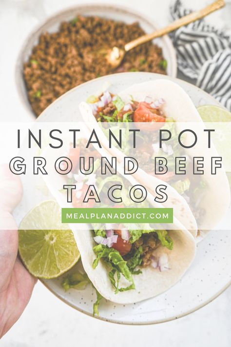 Easy Make Ahead Instant Pot Ground Beef Tacos by Meal Plan Addict. Use ground beef in your Instant Pot for easy weeknight Instant Pot Ground Beef Taco Meat! This easy hands off method is only 3 minutes under pressure, and has you that much closer to tacos in hand! Always be preppared for Taco Night with more easy recipes at www.mealplanaddict.com #mealplanaddict #tacotuesday #tacos Instant Pot Ground Beef Tacos, Instant Pot Taco Meat Ground Beef, Instant Pot Frozen Ground Beef, Instant Pot Cheesy Taco Ground Beef And Rice, Defrost Ground Beef Instant Pot, Ground Beef Taco Meat, Beef Taco Meat, Instant Pot Ground Beef, Taco Meal