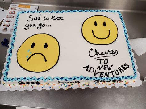 Cakes For Coworkers Leaving, Last Day Of Work Cake, Goodbye Cakes Coworker Hilarious, Farewell Cake Ideas Coworker, Coworker Leaving Cake, Goodbye Cakes Coworker, Coworker Leaving Funny Cake, Funny Farewell Cakes Coworker, Sarcastic Farewell Cakes