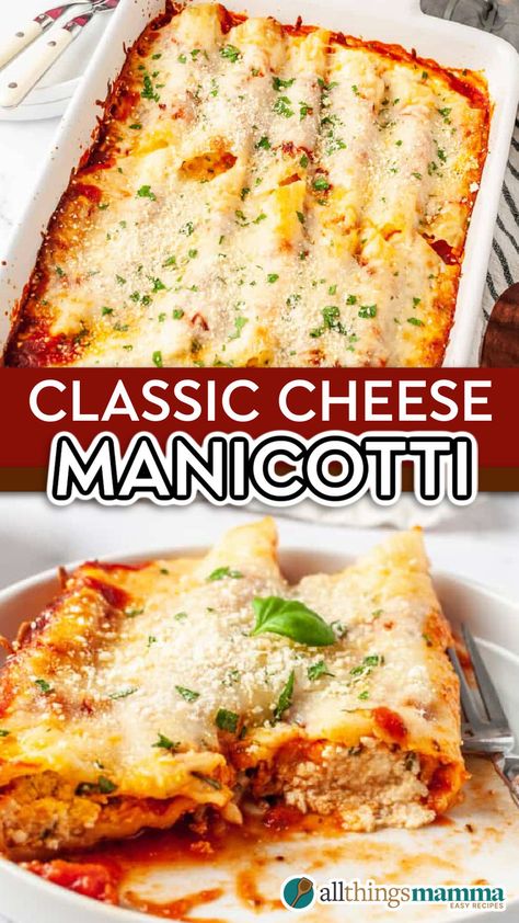 A baking dish filled with cheesy manicotti topped with marinara sauce and sprinkled with fresh parsley and Parmesan. Meat Manicotti Recipe, Beef Side Dishes, Easy Dinners Chicken, Cheese Manicotti Recipe, Best Manicotti Recipe, Easy Manicotti Recipe, Dinner Snacks Appetizers, Meals Quick And Easy, Different Types Of Cheese