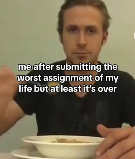 maturing is realizing that finishing an assignment poorly is better than not finishing at all 📸 @howitfeelstochewfivegum #CollegeAssignments #CollegeStudent #CollegeLife Midlife Crisis, Me Irl, Ryan Gosling, Silly Me, What’s Going On, Whisper Quotes, The Villain, Ravenclaw, Relatable Stuff