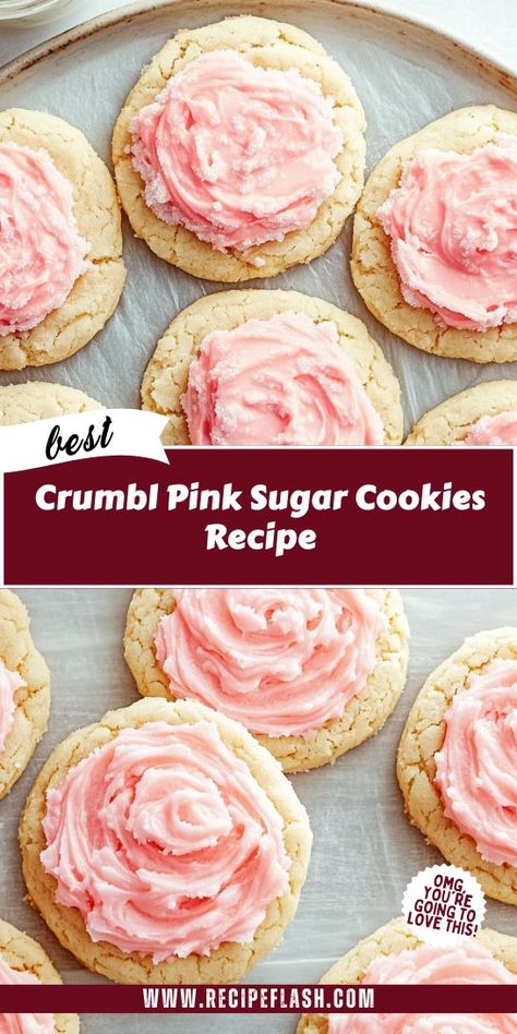 Pink Sugar Cookie Crumble, Crumble Cookie Recipe Pink Sugar Cookie, Crumbl Pink Sugar Cookie Recipe, Pink Crumble Cookie Recipe, Panera Bread Sugar Cookie Recipe, Crumble Sugar Cookie Recipe, Crumbl Pink Sugar Cookie, Cookie Recipes Sugar Cookies, Pink Sugar Cookie Recipe