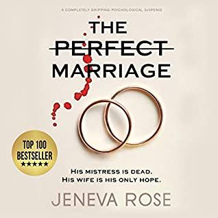 The Perfect Marriage by Jeneva Rose | Goodreads Jeneva Rose, Sarah Morgan, The Perfect Marriage, Defense Attorney, Power Of Attorney, Audible Books, Thriller Books, Perfect Marriage, Psychological Thrillers