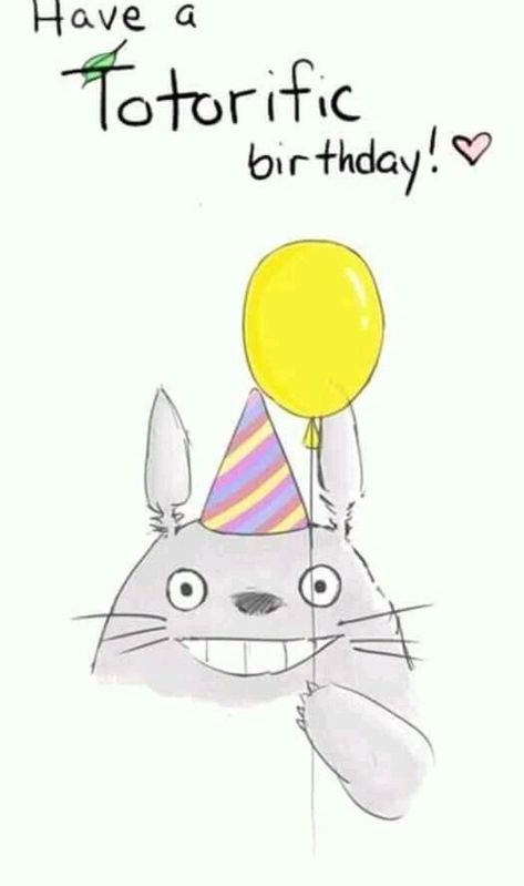 Have a totorific birthday Anime Happy Birthday, Wallpaper Birthday, Happy Birthday Halloween, Totoro Party, Happy Birthday Doodles, Totoro Ghibli, Ghibli Wallpaper, Happy Birthday Icons, Happy Birthday Drawings