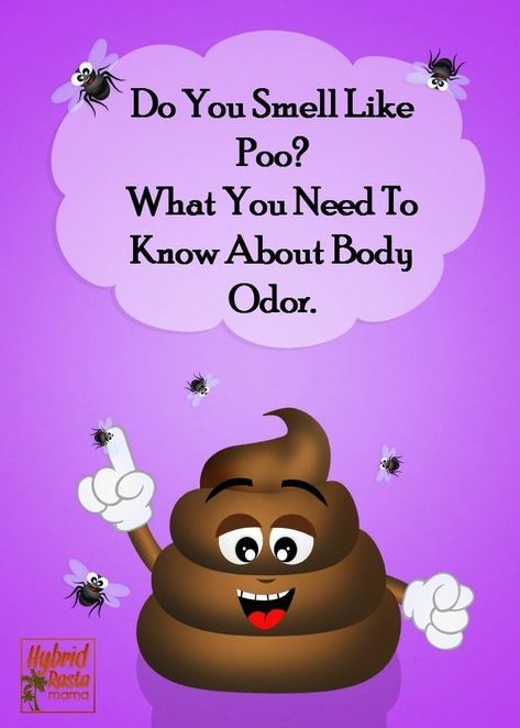 Embarrassed by unpleasant body odors? Do you smell like poop or other odd odors? In this post, learn everything you need to know about metabolic body odor. From HybridRastaMama.com via @hybridrastamama Foods That Make You Smell Good, How To Smell Like Coconut, Body Odor Remedies, Odor Remedies, Bad Body Odor, Underarm Odor, Body Smells, Bath Ideas, Body Odor