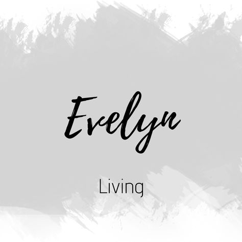 Evelyn Evelyn Name, Name Evelyn, Oc Names, Meaningful Baby Names, Goddess Names, Meaningful Names, Calligraphy Text, Fantasy Names, Beautiful Names