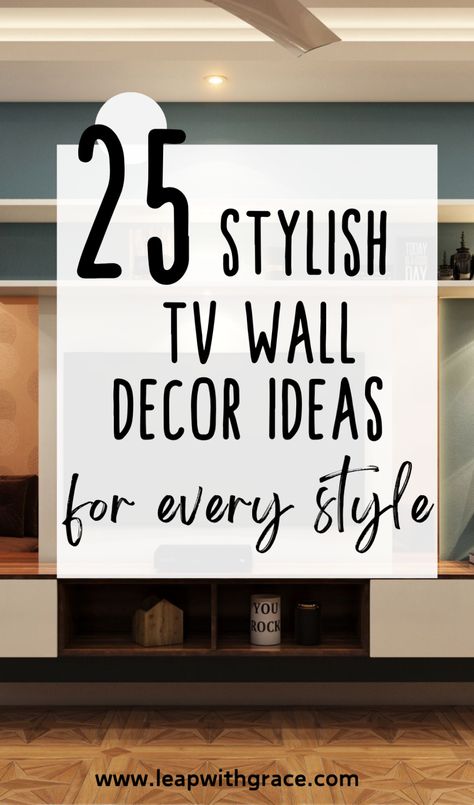 25 TV Wall Decor Ideas: How to Style Your TV Focal Point with Love and Function - Leap With Grace Decor Above Tv, Under Tv Ideas, Picture Frame Tv, Tv Wall Art, Tv Wall Decor Ideas, Under Tv, Bedroom Wall Designs, Tv Wall Decor, Tv In Bedroom