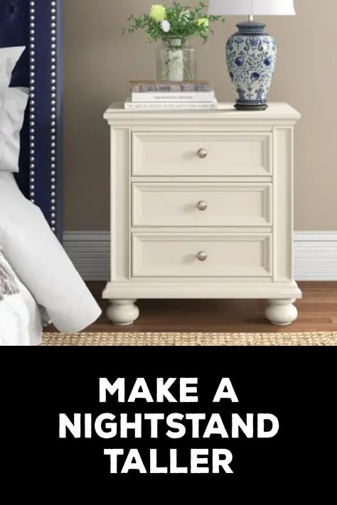 How to Make a Nightstand Taller Diy Night Stand, Tall Bedside Table, Ikea Shoe Cabinet, Ikea Shoe, Tall Nightstands, Bed Risers, Diy Nightstand, Safety Precautions, Outdoor Furniture Design