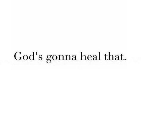 May God Heal You Quotes, God Will Heal You Quotes, God Can Heal Quotes, God Will Heal Me Quotes, Gods Healing, Healing God, God Healing, God Heals Quotes, God Healing Quotes Health