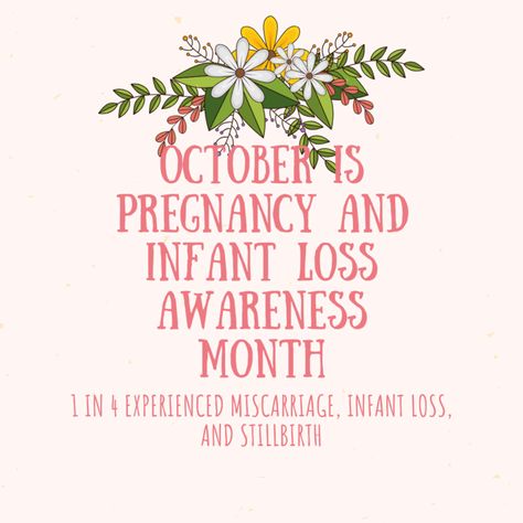 October Baby Loss Awareness, Pregnancy Infant Loss Awareness Month, Infant And Pregnancy Loss Month, October Pregnancy And Infant Loss Month, October Is Pregnancy And Infant Loss, Baby Loss Month, October Infant Loss Awareness Month, October Pregnancy Loss Awareness Month, October 15th Pregnancy Loss