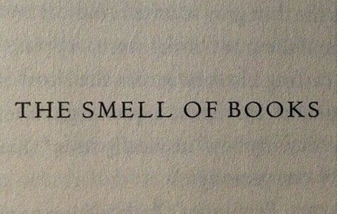 Books Dark Academia Aesthetic, The Smell Of Books, Books Dark Academia, Smell Of Books, Tiny Quotes, Wattpad Quotes, Why Read, Proverbs Quotes, Quotes For Book Lovers