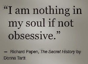 The Secret History Quotes Aesthetic, I Am Nothing In My Soul If Not Obsessive, Always The Artist Never The Muse, The Secret History Tattoo, Secret Society Aesthetic, The Secret History Quotes, Muse Quotes, Hannibal Funny, Silly Quotes