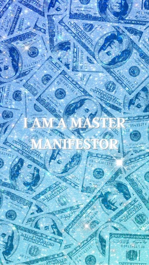 Wealth Affirmations Blue Money Wallpapers, I Am A Master Manifestor, Blue Money Aesthetic Wallpaper, Master Manifestor Aesthetic, Blue Money Aesthetic, Money Blue Aesthetic, Blue Glitter Aesthetic, Money Manifestation Wallpaper, Goal Manifestation