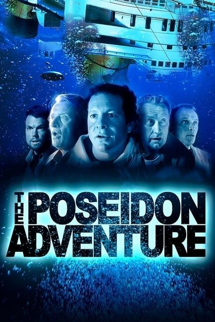 The Poseidon Adventure (2005) The Poseidon Adventure, Adam Baldwin, Movie Posters, Film Posters