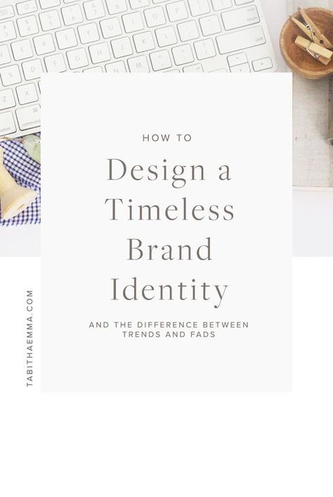 Trends and fads are quick wins in the world of design. They a fun, popular and cool. And of course, you want your brand to appeal, be popular loved and appeal. While it is important not to make your visual branding all about what you love but consider also what your audience loves and what will not only attract them but make them feel at home and excited to be part of your world. Timeless Branding Design, Branding Infographic, Selamat Hari Valentine, Timeless Branding, Service Branding, Timeless Logo Design, Doula Services, Packaging Design Trends, Branding Strategy