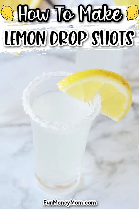 Shots For A Crowd, Lemon Drop Shot Recipe, Lemon Drop Candy, Lemondrop Shot Recipe, Lemon Drop Drink, Lemon Drop Shots, Best Summer Cocktails, Lemon Vodka, Cocktail Shots