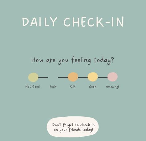 Daily Check- In Daily Feelings Check In, Daily Check In, Mental Health Check In, Tea Poster, Wellness Shots, Wholesome Snacks, Daily Mood, Affirmations For Kids, Wellness Wednesday