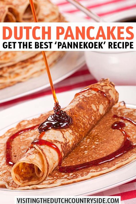 Dutch Pancakes Recipe, Pannekoeken Recipe, Traditional Dutch Recipes, Typical Dutch Food, Dutch Cookies, Dutch Cuisine, Dutch Pancakes, Brunch Bread, Dutch Recipes