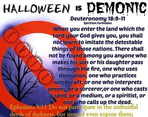 No Halloween for me. Pagan Worship, Halloween Christian, Dark Ritual, Pagan Holidays, True Worship, Babylon The Great, False Prophets, Bless The Lord, Bible Facts