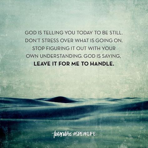 Tobymac Speak Life, God Is Saying, God Is In Control, Bubble Quotes, God Is For Me, Heaven Quotes, Faith Encouragement, Bible Images, Be Good To Me