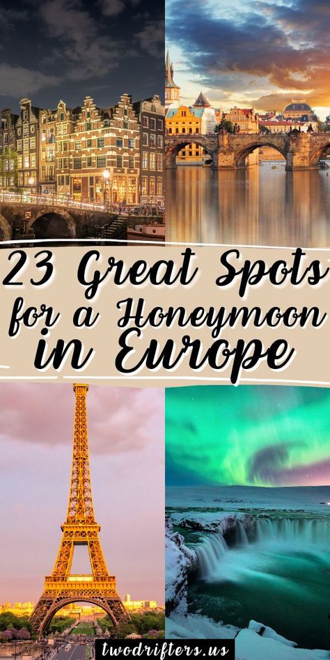 Romantic European Destinations, Honeymoon Europe Destinations, Honey Moon Destinations, Dream Honeymoon Destinations, Honeymoon In Europe, European Honeymoon Destinations, Honeymoon Goals, European Honeymoon, Top Honeymoon Destinations