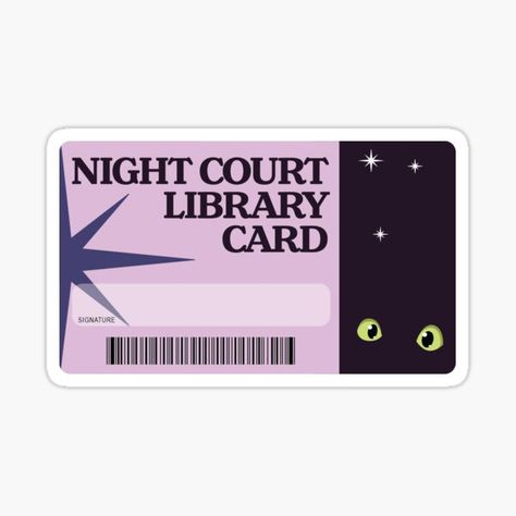 "Night Court Library Card" Sticker for Sale by KRSDrawing | Redbubble Library Card Sticker, Acotar Stickers, Time Stickers, Kindle Stickers, The Night Court, Bookmarks For Books, Kindle Cover, Night Court, Kindle Case