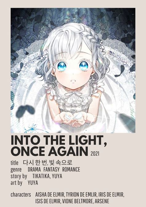 Into the light, once again webtoon manhwa Romance Anime List, Historical Romance Manga, Into The Light Once Again, Manhwa Recommendations, Bahasa Jepun, Poster Anime, Anime Titles, Anime Poster, Anime Book