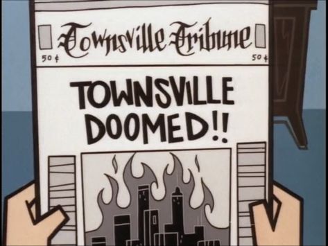 Townsville Doomed!! 🔥 🏙🌆🌃 Townsville Powerpuff, Powerpuff Girls Movie, Craig Mccracken, Cartoon Network Studios, Power Puff, Daylight Savings, Puff Girl, Sign Post, Girl Birthday Party