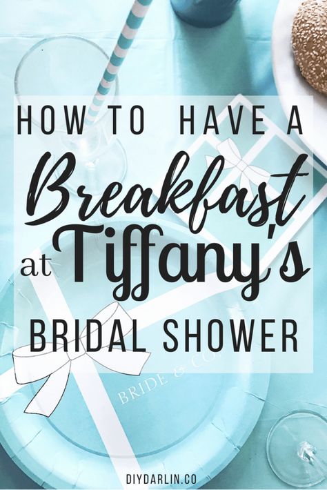 Bridal Shower Breakfast At Tiffanys, Bridal Shower Breakfast, Tiffany Blue Bridal Shower, Breakfast At Tiffanys Party Ideas, Tiffany Themed Bridal Shower, Breakfast At Tiffany's Bridal Shower, Tiffany Blue Wedding Theme, Tiffany Bridal Shower, Tiffany Theme