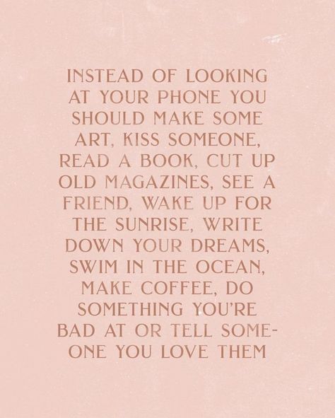 Instead of looking at your phone... Makeup Sephora, Motivation Positive, Happy Words, Charlotte Tilbury, Note To Self, Pretty Words, Bath Body Works, The Words, Woman Quotes