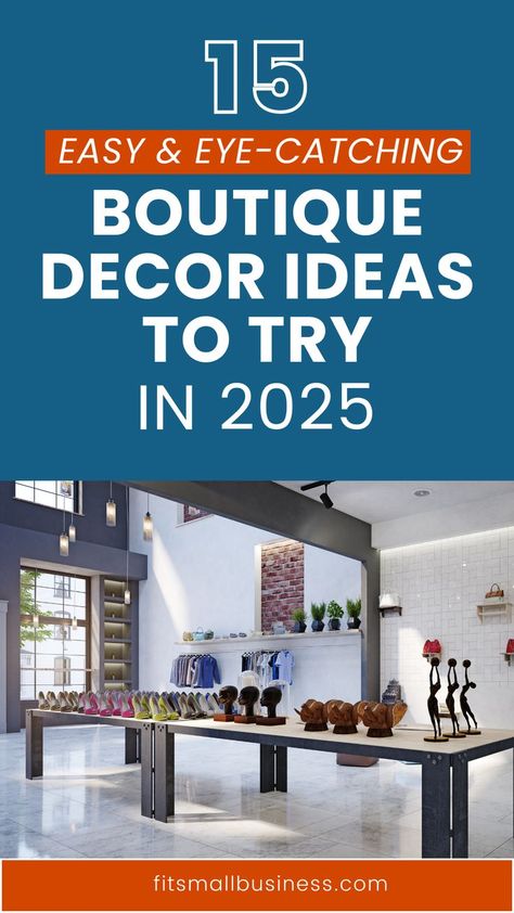 15 Easy & Eye-catching Boutique Decor Ideas to Try in 2025 Creative Store Design, Retail Clothing Display Ideas Boutiques, Carpet Display Ideas, Boutique Retail Design, Retail Boutique Design, Home Decor Store Ideas, Store Ideas Design, Cloth Shop Interior Design Small Spaces, Business Display Ideas