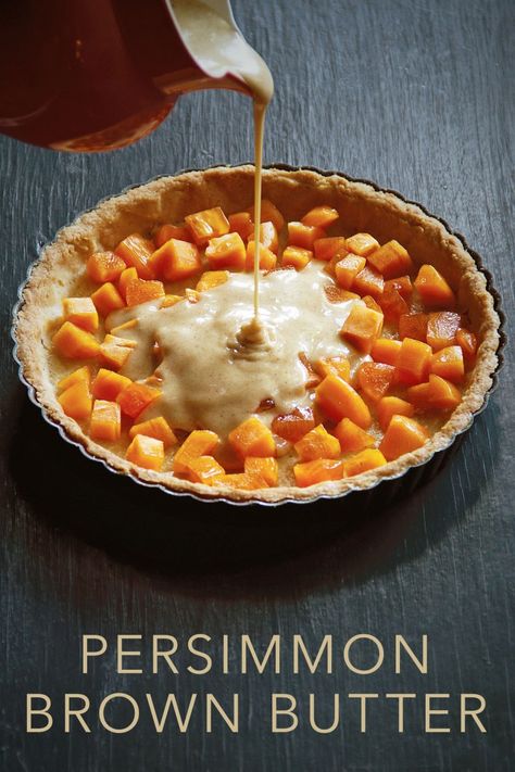 Holiday Desserts: Persimmon Tart with Brown Butter Batter Persimmon Tart, Desserts Thanksgiving, Persimmon Recipes, Butter Tart, Nancy Silverton, Holiday Desserts Christmas, Christmas Elegant, Desserts Christmas, Christmas Easy