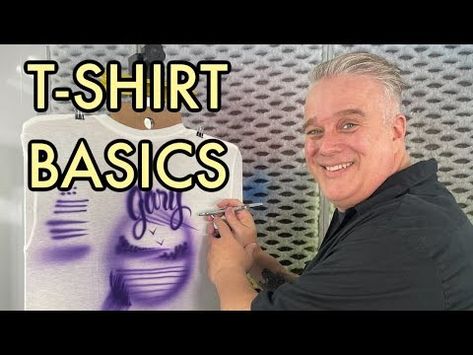 (659) Learn to Airbrush T-Shirts with Gary Worthington - YouTube How To Airbrush Shirts, Airbrush Shirts, Airbrush T Shirts, Basic Skills, Essential Tools, T Shirt Design, Shirt Designs, Tshirt Designs, Tools