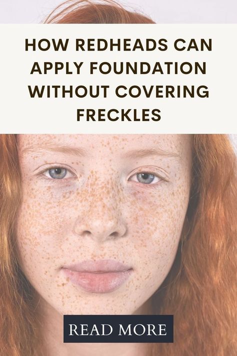 Freckled Skin Makeup, Foundation For Freckled Skin, Make Up For Freckled Skin Faces, Makeup With Freckles Natural, Makeup For People With Freckles, Makeup For Freckled Skin, Makeup For Freckles, People With Freckles, Contouring Techniques