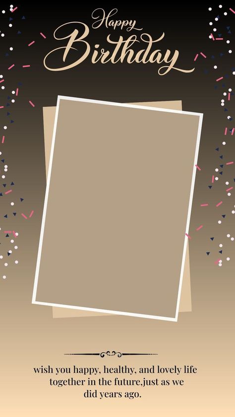 Happy Birthday Template With Wishes, Happy Birthday Brother Frame, Birthday Wishes For Insta Story, Happy Birthday Brother Template, Story Ideas Happy Birthday, Happy Birthday Poster Background, Happy Birthday Logo Design, Birthday Frames Design, Happy Birthday Template Design