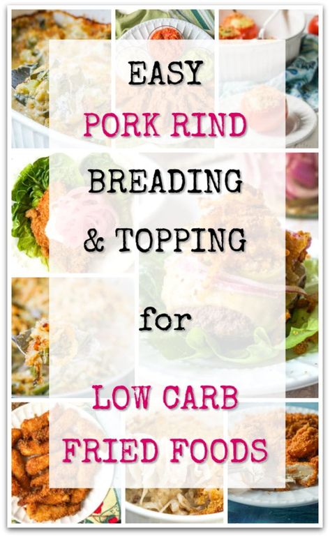 Pork Rind Breading, Chicharrones Recipe, Low Carb Fried Chicken, Pork Rind Recipes, Healthy Low Fat Recipes, Bread Toppings, Pork Rind, Low Carb Pork, Fried Foods