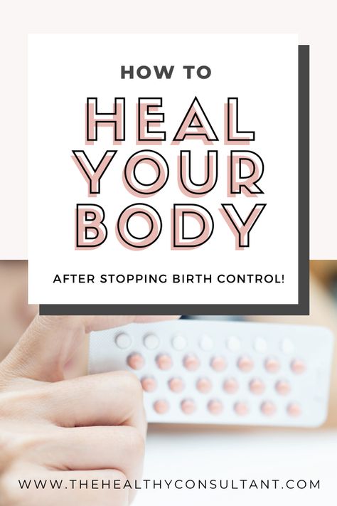 Birth Control Detox, Getting Off Birth Control, Stopping Birth Control, I Am Healed, Natural Birth Control, Hormonal Birth Control, Balance Your Hormones, Diet Lifestyle, Menstrual Health