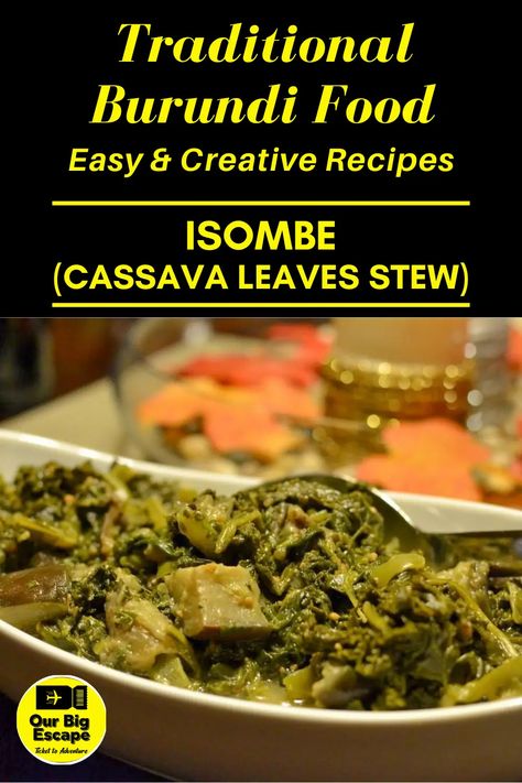 Isombe (Cassava Leaves Stew) - Because of its unique preparation method using cassava leaves, this Burundi food deserves special recognition. Burundi's specialty has a texture and flavor that can't be matched anywhere else. Cassava leaves should be chopped and cooked in salted boiling water for two hours. To bring out their flavors, fry the diced bell pepper, eggplant, and zucchini in a little oil for a few minutes. Burundi Food, Cassava Flour Bread Recipe, Easy Creative Recipes, Chapati Bread, Taro Recipes, Baking Chart, Fried Beans, Inexpensive Meals, Egyptian Food