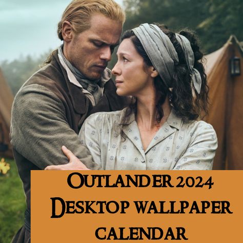 Outlander Svg, Desktop Wallpaper Calendar, Outlander Gifts, Outlander Characters, Outlander Claire, Epic Love, Wallpaper 2024, The Outlander, Claire Fraser