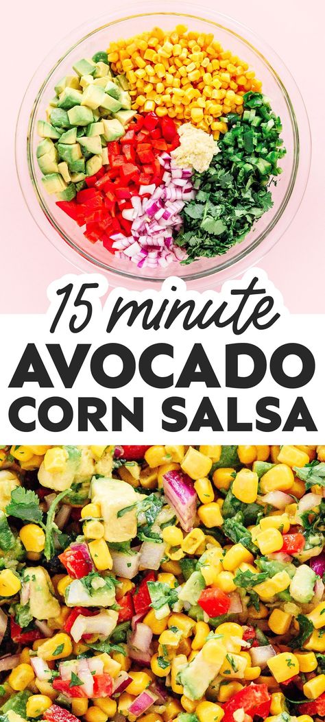 This easy avocado corn salsa takes, just as long as it takes to dice everything up! Loads of texture and flavor + ready in 10 minutes. It's a vegetarian and vegan appetizer recipe that's a healthy dip idea for Cinco De Mayo (or any potluck gathering). Avocado Corn Salsa, Healthy Dip, Vegan Appetizers Recipes, Vegan Appetizer, Vegan Party Food, Healthy Vegetarian Dinner, Low Carb Vegetarian Recipes, Healthy Dips, Corn Salsa