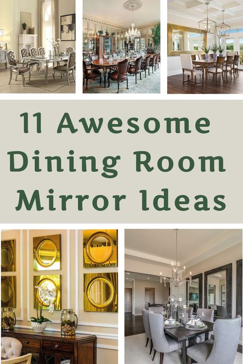 11 Awesome Dining Room Mirror Ideas Dining Room Mirror Ideas Wall Decor, Dining Room Mirror Ideas, Dining Room Mirror, Loft Dining Room, Large Framed Mirrors, Room Mirror Ideas, Simple Dining Table, Mirror Dining Room, Grey Dining Room