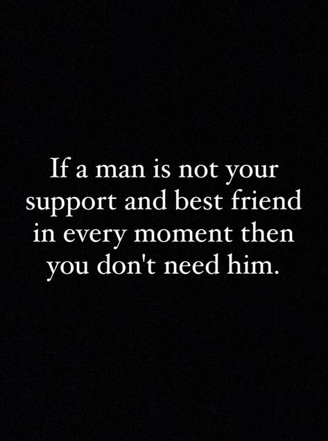 Bad Life Partner Quotes, Support Your Partners Dreams, Find A Partner Who Quotes, Bad Partner Quotes, Having A Partner Who Supports You Quotes, Partner Who Supports You Quotes, Non Supportive Husband Quotes, Quotes About Not Having Support, Partner Support Quotes