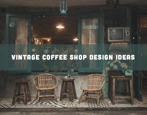 Vintage coffee shop design ideas on Behance