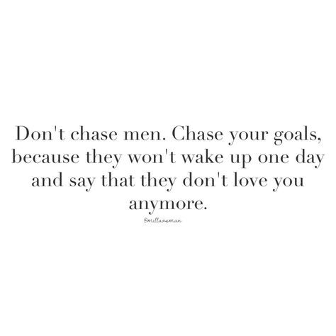 pinkpeoniesandcoffee: “Sad, but oh so true! ” Dont Chase, Bossy Quotes, Men Quotes, Dating Quotes, The Words, Beautiful Words, Relationship Quotes, Words Quotes, Favorite Quotes