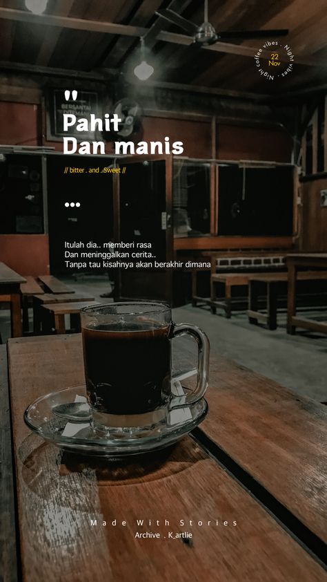 Kopi Quotes, Coffee Quotes Aesthetic, Kopi Aesthetic, Tea Time Quotes, Coffee Infographic, Quotes Lucu, Cinta Quotes, Good Morning Coffee Gif, Best Quran Quotes