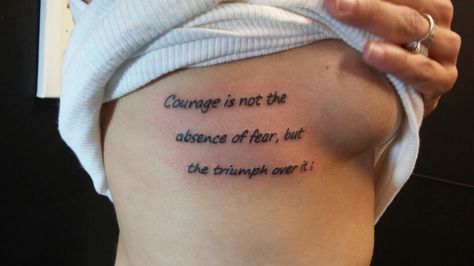 Courage is not the absence of fear, but the triumph over it; Fear Tattoo, Nurse Tattoo, Quality Quotes, Good Life Quotes, New Perspective, Over It, Tattoo Quotes, Tatting, Body Art