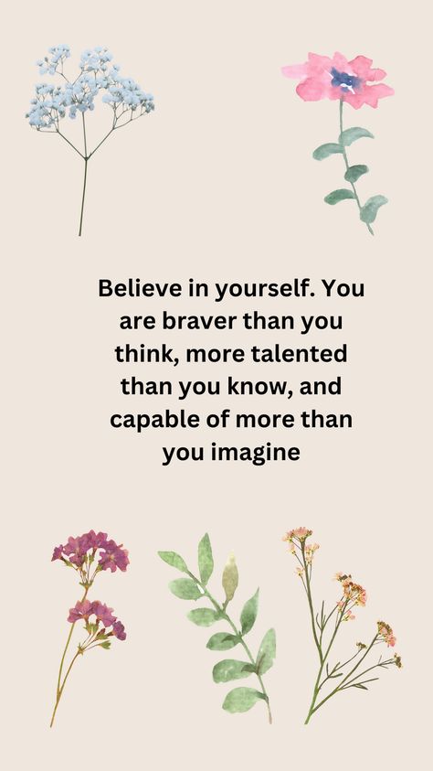 Embrace your inner strength and potential with this empowering quote. Believe in your abilities, for you possess bravery, talent, and untapped potential beyond your imagination. #BelieveInYourself #Empowerment #SelfConfidence #Bravery #Talent #Potential #QuoteOfTheDay #Inspiration Quotes On Believe In Yourself, Believe In Yourself And All That You Are, Quotes About Confidence In Sports, Quotes About Believe In Yourself, Strong Mindset Quotes Strength, Believe In Yourself Quotes Strength, Believe In Yourself Quotes Wallpapers, Empowering Quotes Wallpaper, Qoutes About Confident