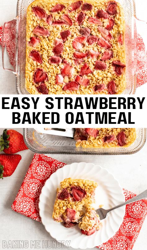 Strawberry Baked Oatmeal is the perfect make-ahead breakfast. It has minimal prep and is perfect for busy mornings. Baked Oatmeal Recipes Strawberry, Fruit Oatmeal Bake Breakfast, Baked Oatmeal With Strawberries, Fruit Baked Oatmeal, Strawberry Oatmeal Bake Breakfast, Strawberry Shortcake Baked Oats, Healthy Baked Oatmeal Recipes Breakfast, Easy Baked Oatmeal Recipes Healthy, Healthy Oatmeal Bake Breakfast