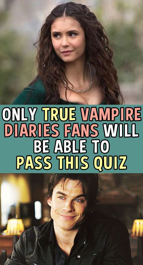 Vampire Diaries Quiz, Movie Quiz, Quizzes For Fun, Bff Quotes, Bored Panda, Haircuts For Men, Vampire Diaries, Celebrities